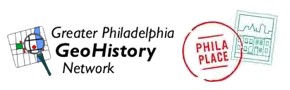PhilaGeoHistory and PhilaPlace
