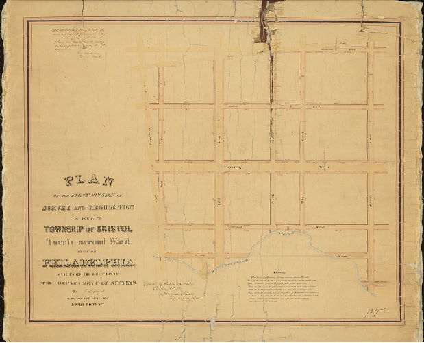 Plan, Plan of the First Section of the survey and regulation of the late Township of Bristol, Twenty-second Ward Philadelphia. 