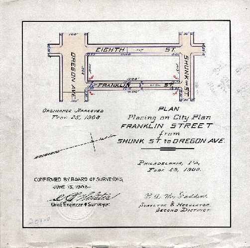 Plan, Plan for placing on City Plan Franklin Street from Shunk St. to Oregon Ave. [Ordinance Feb. 25. 1908; survey returned Feb. 29. 1908; confirmed June15, 1908]