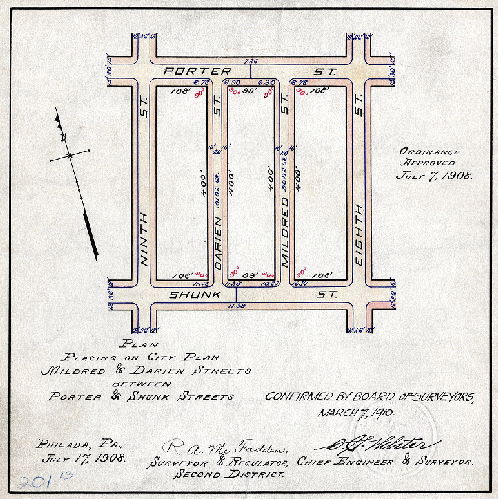 Plan, Plan placing on City Plan Mildred & Darien Streets between Porter & Shunk Streets. [Ordinance July 7, 1908; survey returned July 17, 1908; confirmed March 7, 1910]