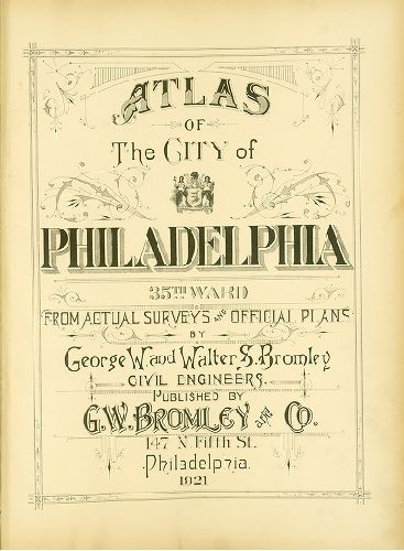 Title Page, Atlas of the City of Philadelphia. 35th Ward