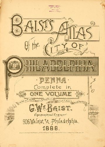 Title Page, Baist's Atlas of the City of Philadelphia, Penna.