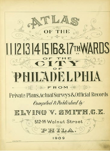 Title Page, Atlas of the 11,12,13,14,15,16 & 17th Wards of the City of Philadelphia