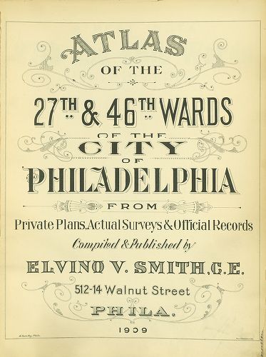 Title Page, Atlas of the 27th & 46th Wards of the City of Philadelphia