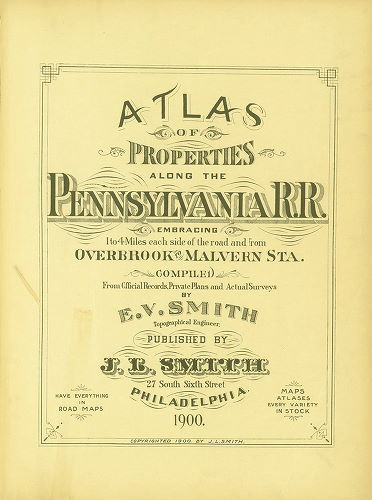 Title, Atlas of Properties Along the Pennsylvania R.R. from Overbrook to Malvern Station