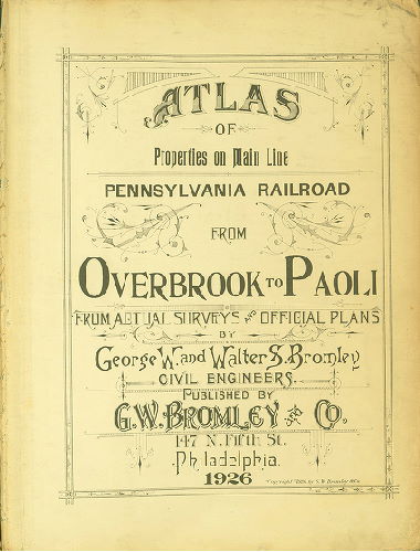 Title Page, Atlas of the Properties on Main Line Pennsylvania Railroad from Overbook to Paoli, 1926