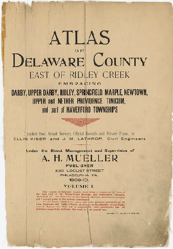 Cover, Atlas of Delaware County East of Ridley Creek, 1909-1910