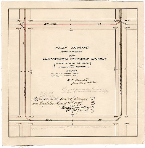 Plan, Plan showing ;proposed extension of the Continental Passenger Railway (Seventeenth and Nineteenth and Eighteenth and Twentieth), Aug. 1879 [Approved by Board of Surveyors Aug. 18, 1879], 1879