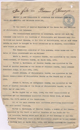 p. 2, ZZ. Report of Commission to ascertain boundary lines between Philadelphia and Delaware Counties. Filed Jan. 20, 1905, 1905